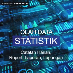 Olah Data Catatan Harian, Report, Laporan, Lapangan
